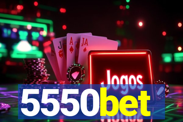 5550bet