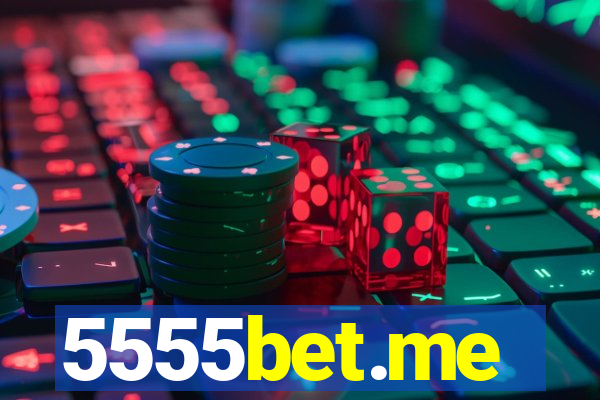 5555bet.me