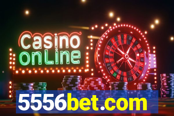 5556bet.com