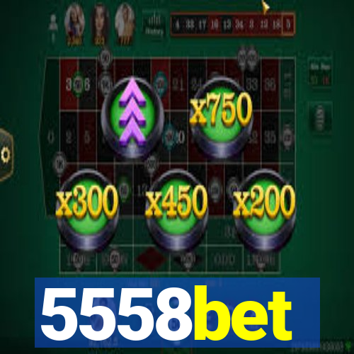 5558bet