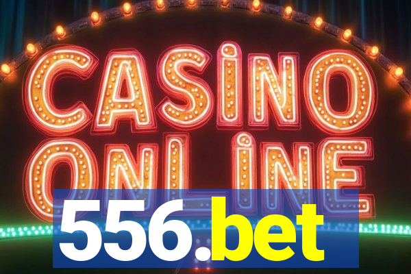 556.bet