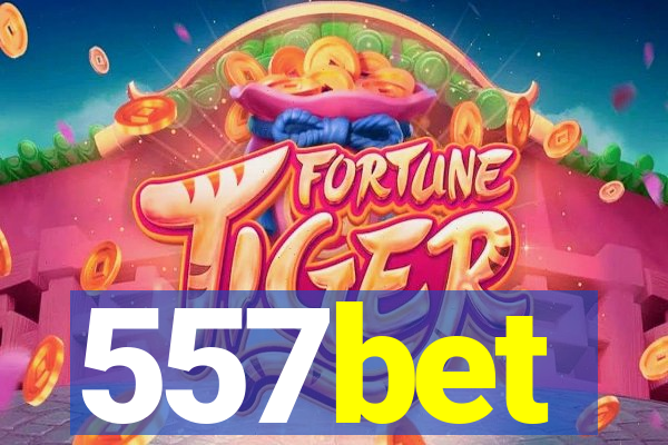557bet