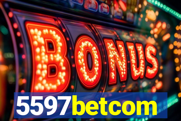 5597betcom