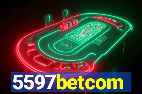 5597betcom
