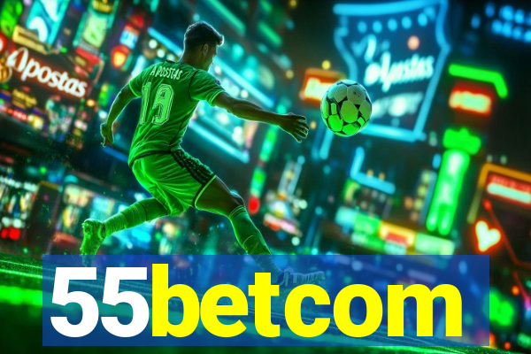 55betcom