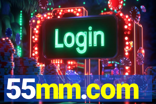 55mm.com