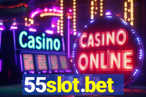 55slot.bet