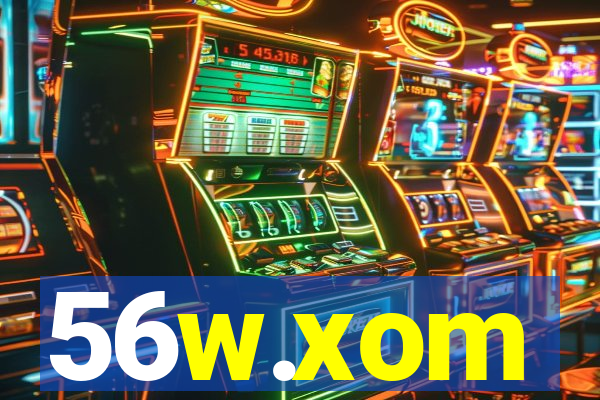 56w.xom