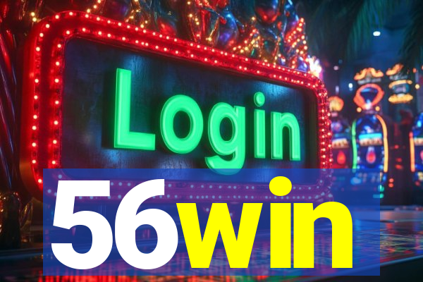 56win