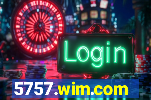 5757.wim.com