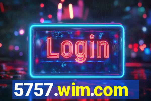 5757.wim.com
