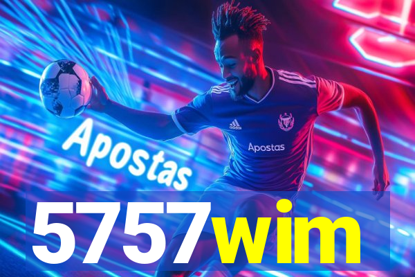5757wim