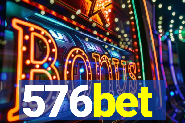 576bet