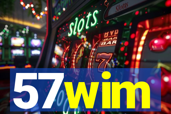 57wim