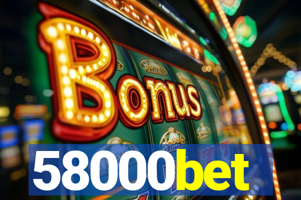 58000bet