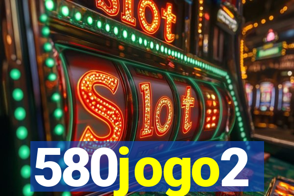 580jogo2
