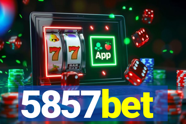 5857bet