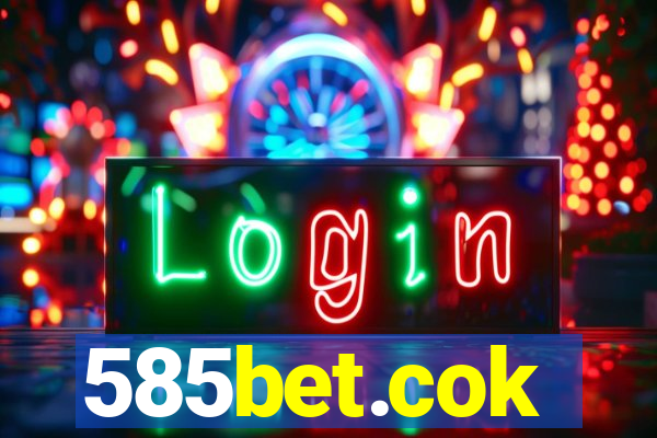 585bet.cok