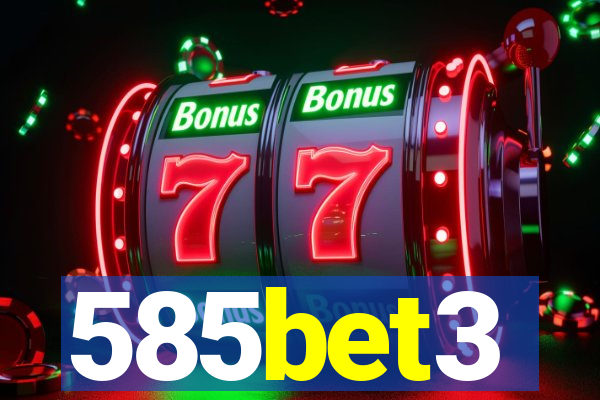 585bet3