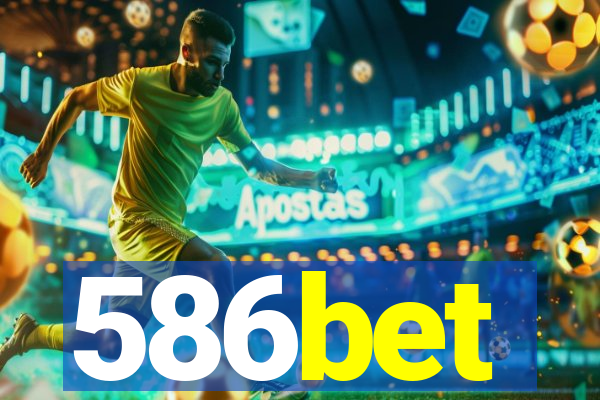 586bet