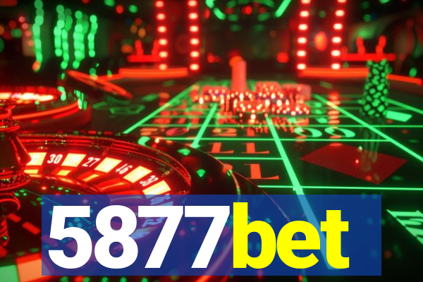 5877bet