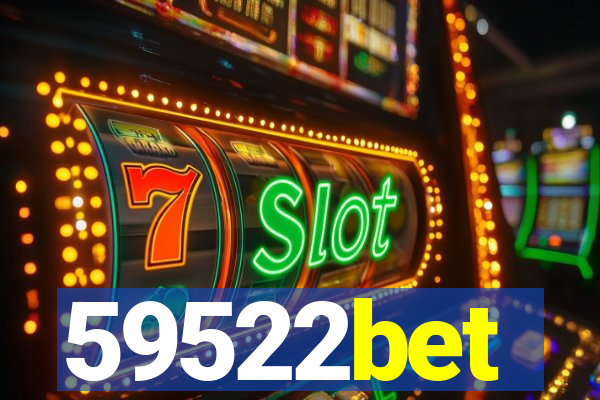 59522bet