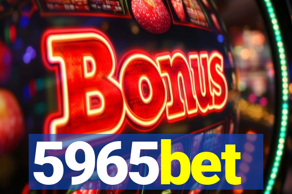 5965bet