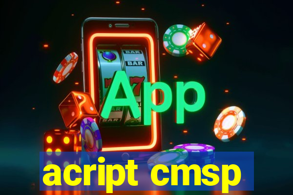 acript cmsp