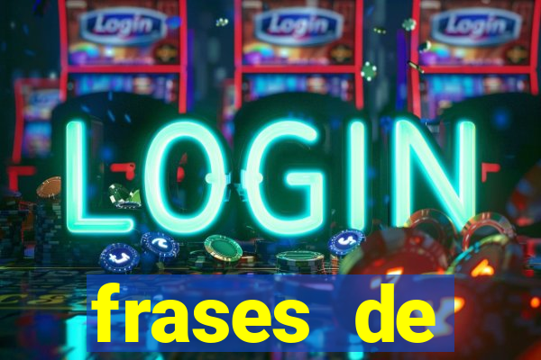 frases de positividade curtas