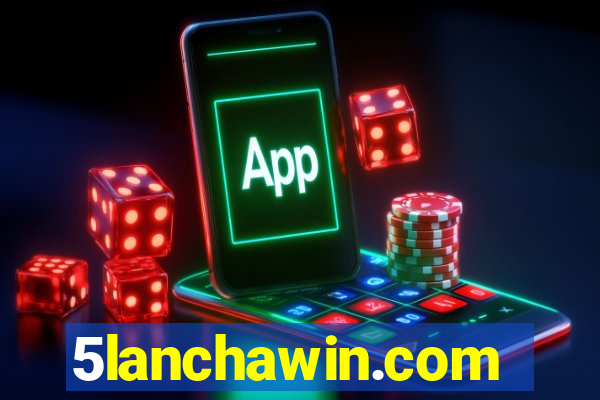 5lanchawin.com