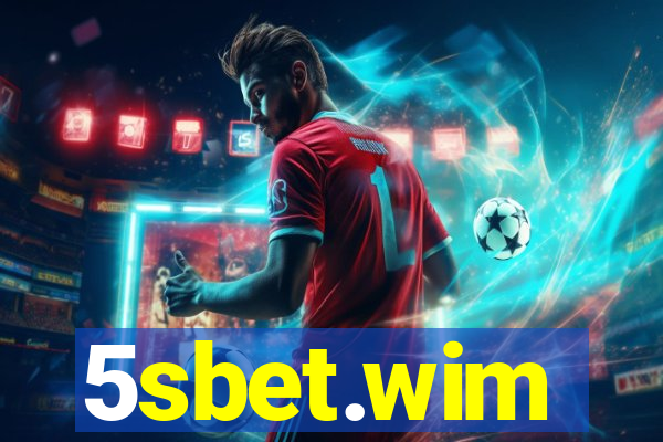 5sbet.wim