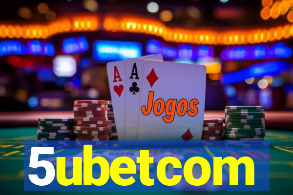 5ubetcom