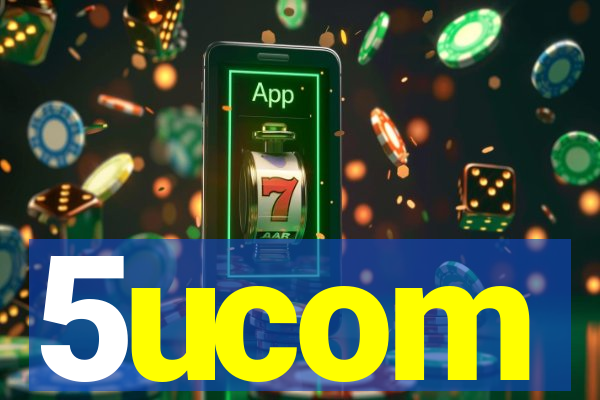 5ucom