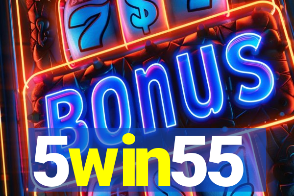 5win55