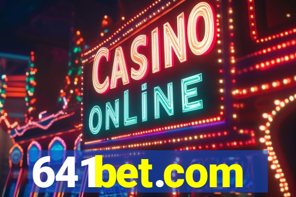 641bet.com