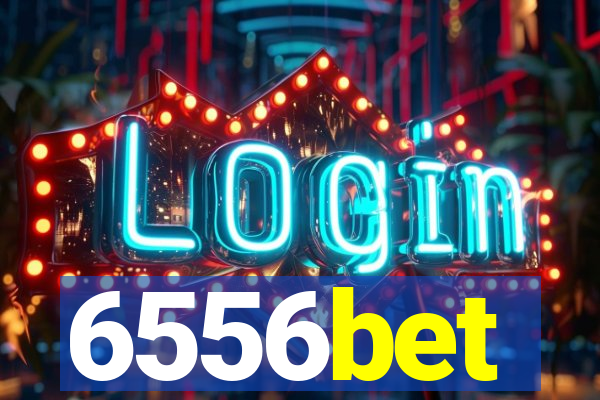 6556bet