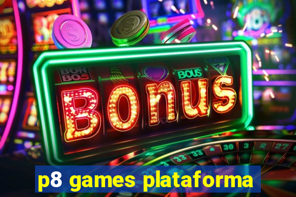 p8 games plataforma