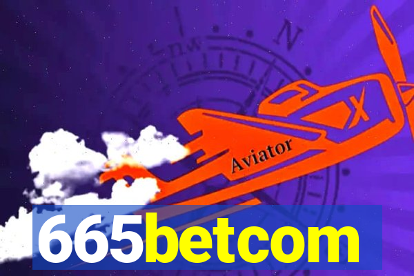 665betcom