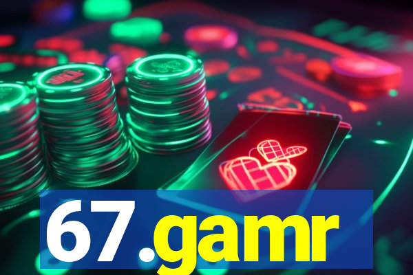 67.gamr