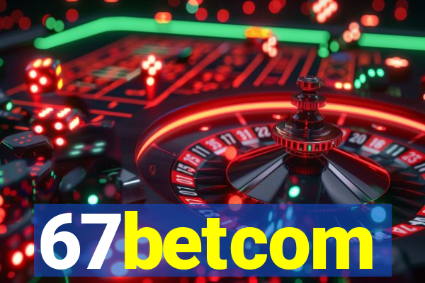 67betcom