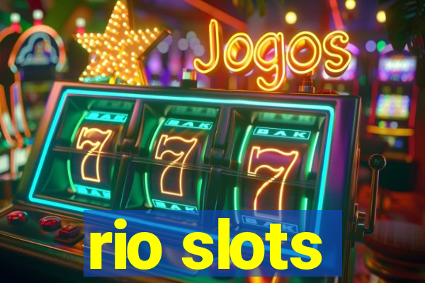 rio slots