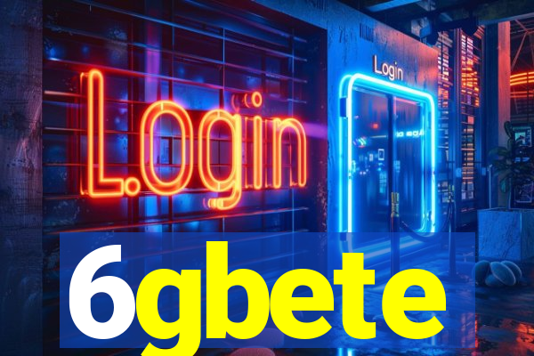 6gbete