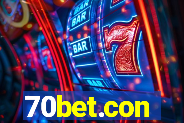 70bet.con