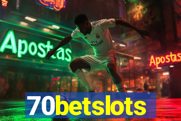 70betslots