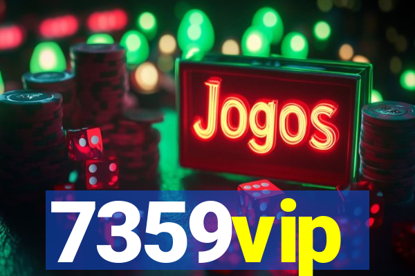 7359vip