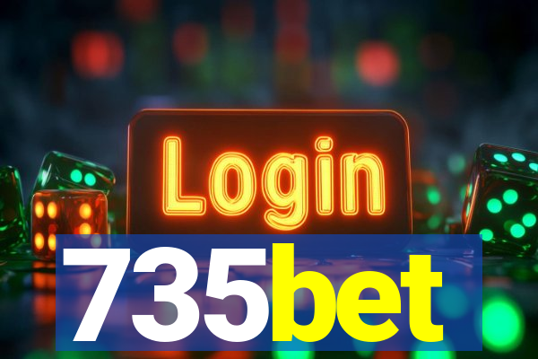735bet