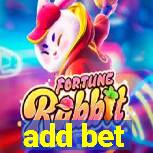 add bet
