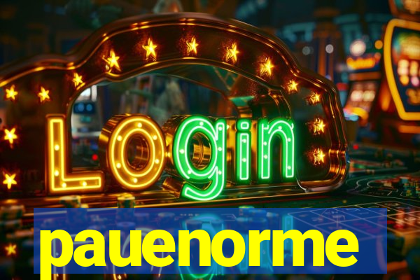 pauenorme