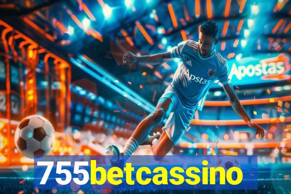 755betcassino