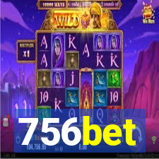756bet